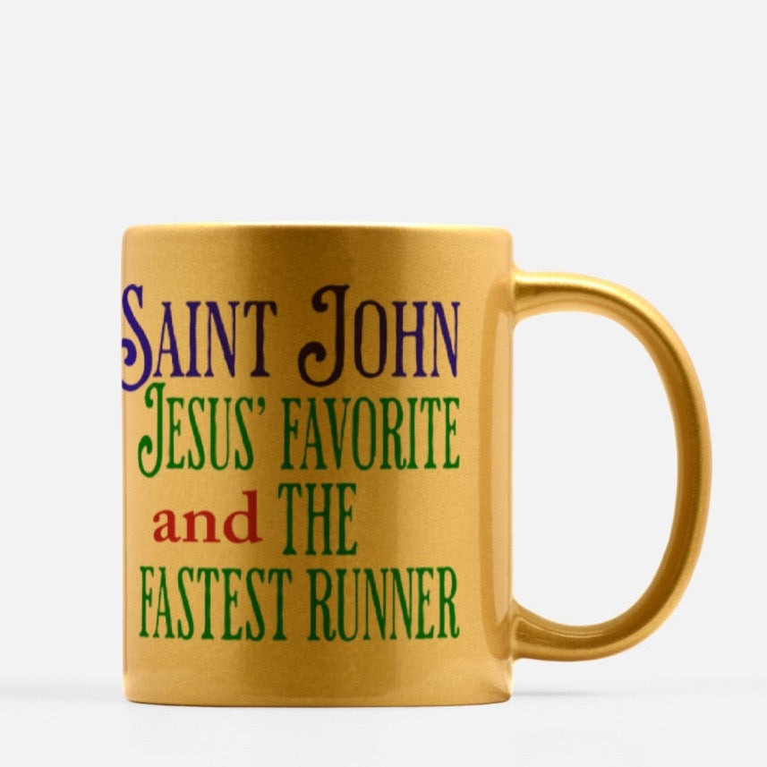 Ad Crucem Mug - St John Jesus Favorite and Fastest Runner